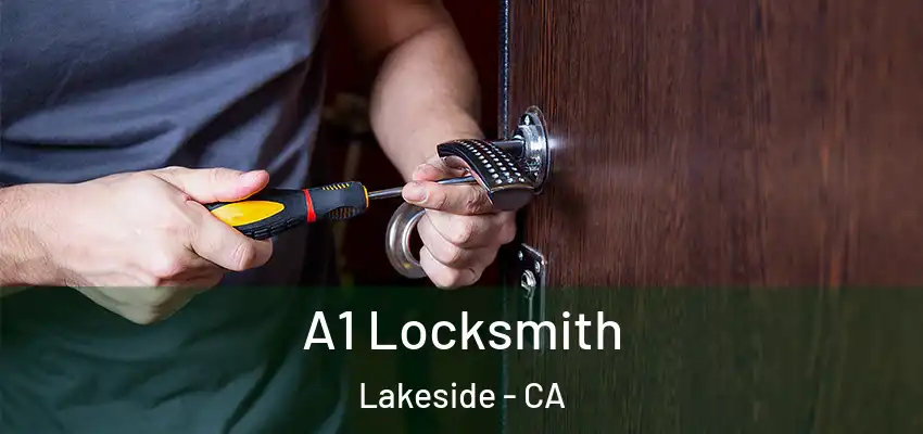  A1 Locksmith Lakeside - CA