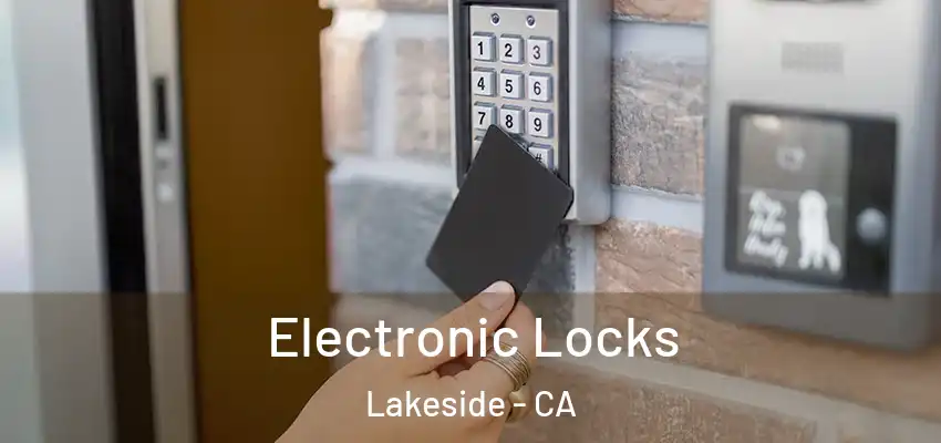  Electronic Locks Lakeside - CA