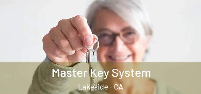  Master Key System Lakeside - CA