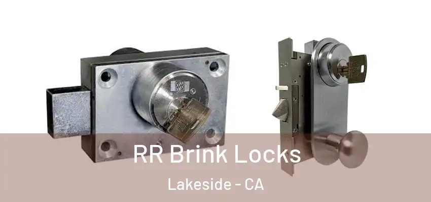  RR Brink Locks Lakeside - CA
