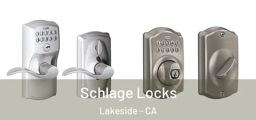  Schlage Locks Lakeside - CA