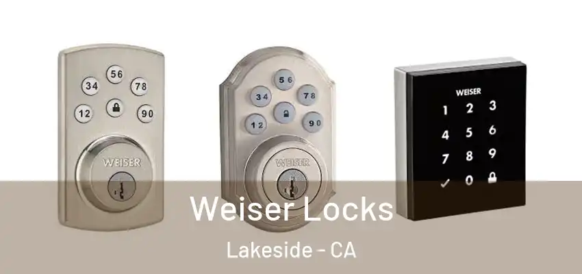  Weiser Locks Lakeside - CA
