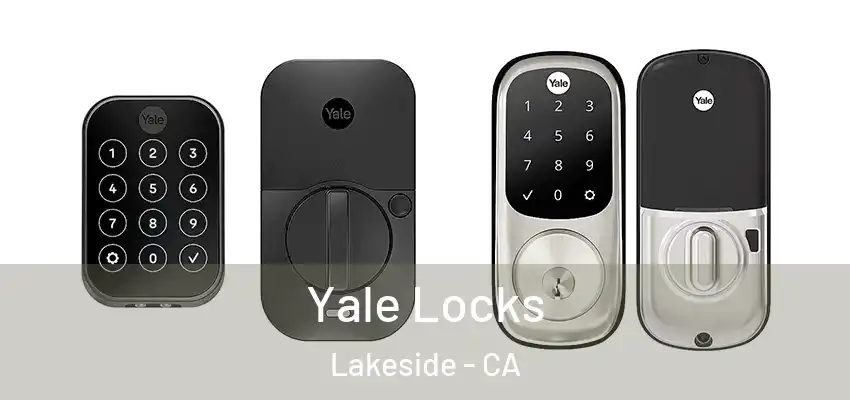  Yale Locks Lakeside - CA